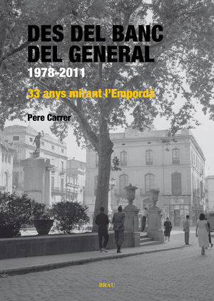 DES DEL BANC DEL GENERAL.1978-2011 *