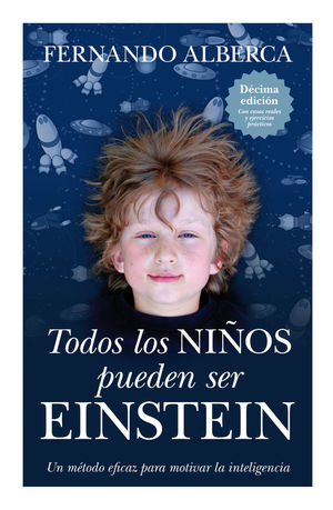 TODOS LOS NIÑOS PUEDEN SER EINSTEIN *