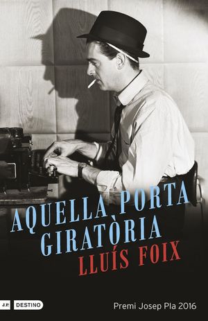 AQUELLA PORTA GIRATÒRIA *