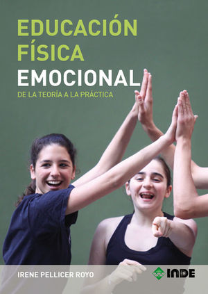 EDUCACIÓN FÍSICA EMOCIONAL *