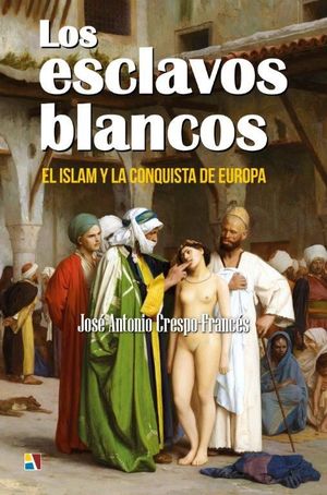 LOS ESCLAVOS BLANCOS *