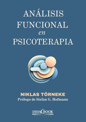 ANÁLISIS FUNCIONAL EN PSICOTERAPIA  *