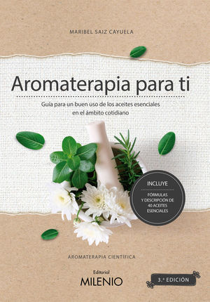 AROMATERAPIA PARA TI *