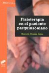 FISIOTERAPIA EN EL PACIENTE PARQUINSONIANO *