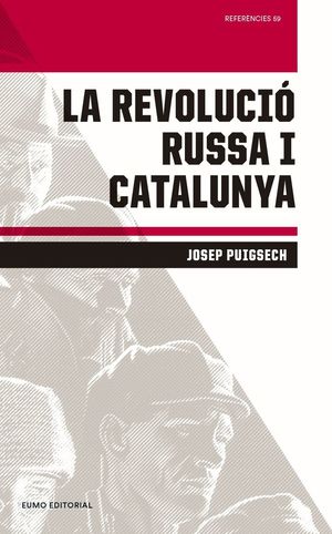 LA REVOLUCIÓ RUSSA I CATALUNYA *