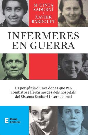 INFERMERES EN GUERRA *