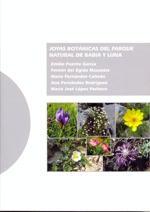 JOYAS BOTÁNICAS DEL PARQUE NATURAL DE BABIA Y LUNA *