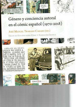 GÉNERO Y CONCIENCIA AUTORAL EN EL CÓMIC ESPAÑOL *
