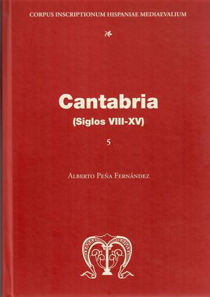 CANTABRIA (SIGLOS VIII-XV)  VOL. 5 *