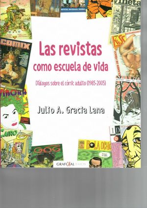 LAS REVISTAS COMO ESCUELA DE VIDA *