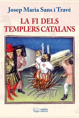 LA FI DELS TEMPLERS CATALANS *