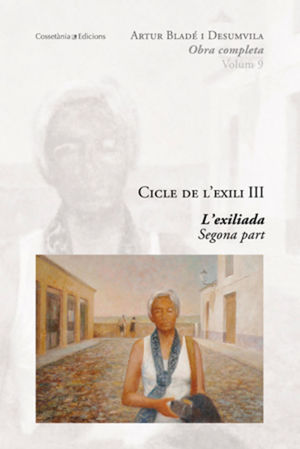 CICLE DE L'EXILI III. L'EXILIADA. SEGONA PART
