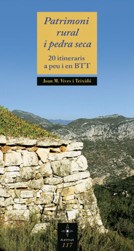 PATRIMONI RURAL I PEDRA SECA *