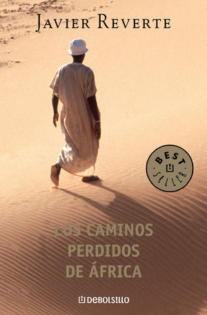 LOS CAMINOS PERDIDOS DE ÁFRICA (TRILOGÍA DE ÁFRICA 3) *