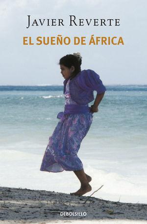 EL SUEÑO DE ÁFRICA (TRILOGÍA DE ÁFRICA 1) *