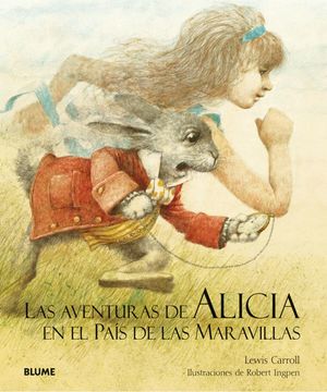 LAS AVENTURAS DE ALICIA EN EL PA¡S DE LAS MARAVILLAS *