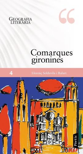 GEOGRAFIÁ LITERARIA: COMARQUES GIRONINES *