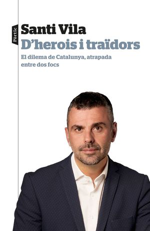 D'HEROIS I TRAÏDORS *