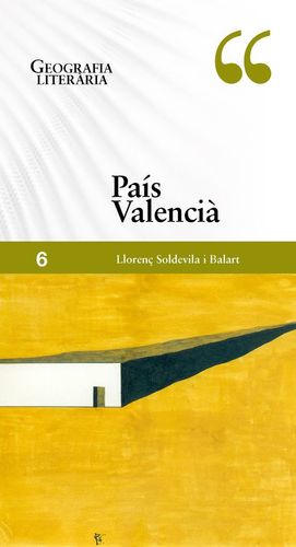 GEOGRAFIA LITERÀRIA. PAÍS VALENCIÀ *