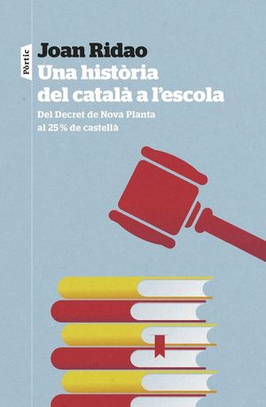 UNA HISTÒRIA DEL CATALÀ A L'ESCOLA *