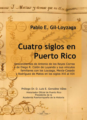 CUATRO SIGLOS EN PUERTO RICO *