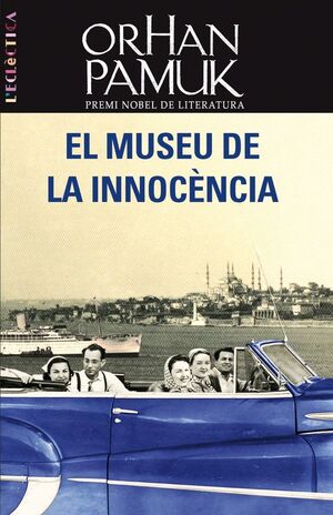 EL MUSEU DE LA INNOCÈNCIA *