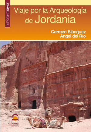 VIAJE POR LA ARQUEOLOGÍA DE JORDANIA *