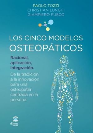 LOS CINCO MODELOS OSTEOPÁTICOS *