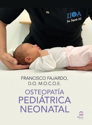 OSTEOPATÍA PEDIÁTRICA NEONATAL *