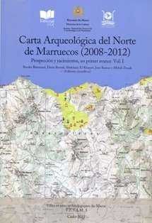 CARTA ARQUEOLÓGICA DEL NORTE DE MARRUECOS (2008-2012) *