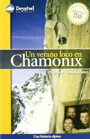 UN VERANO LOCO EN CHAMONIX *