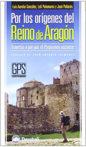 POR LOS ORÍGENES DEL REINO DE ARAGÓN :