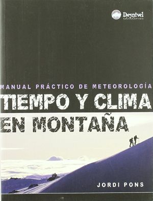 TIEMPO Y CLIMA EN MONTAÑA : *
