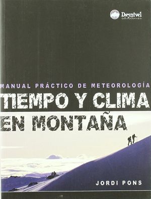 TIEMPO Y CLIMA EN MONTAÑA :