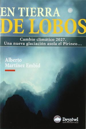 EN TIERRA DE LOBOS *