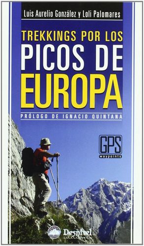 TREKKING POR LOS PICOS DE EUROPA *