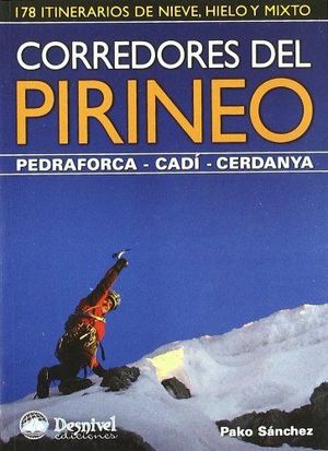 CORREDORES DEL PIRINEO, PEDRAFORCA - CADÍ - CERDANYA