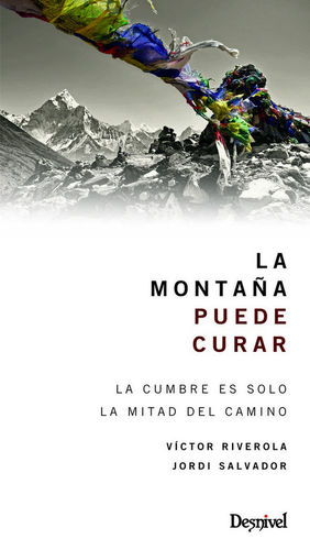 LA MONTAÑA PUEDE CURAR *