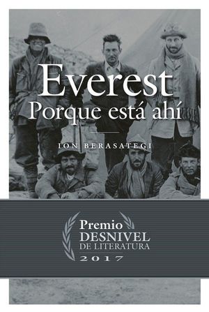 EVEREST, PORQUE ESTÁ AHÍ