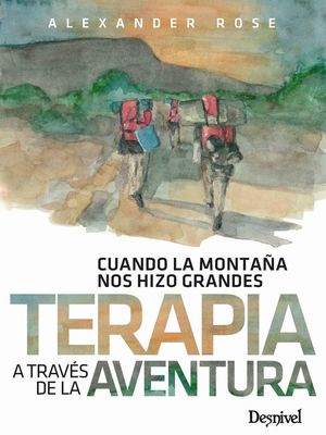 TERAPIA A TRAVES DE LA AVENTURA *