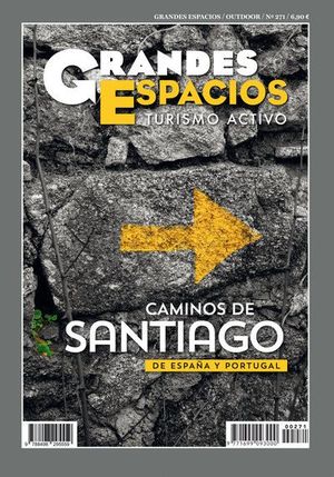 271 CAMINOS DE SANTIAGO DE ESPAÑA Y PORTUGAL. GRANDES ESPACIOS