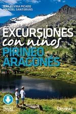 EXCURSIONES CON NIÑOS. PIRINEO ARAGONÉS