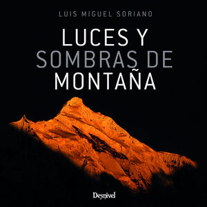LUCES Y SOMBRAS DE MONTAÑA *