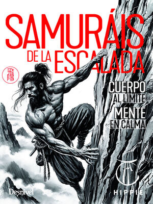 SAMURÁIS DE LA ESCALADA *