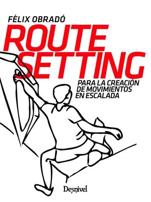 ROUTE SETTING