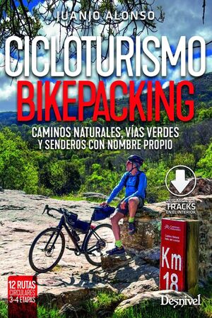 CICLOTURISMO BIKEPACKING *