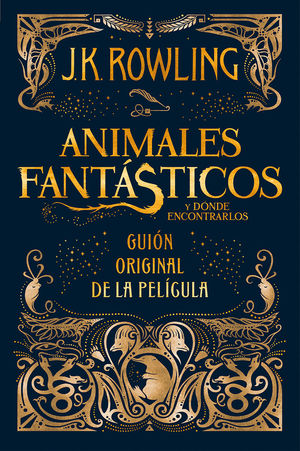 ANIMALES FANTÁSTICOS Y DÓNDE ENCONTRARLOS *