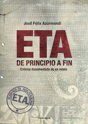 ETA, DE PRINCIPIO A FIN *