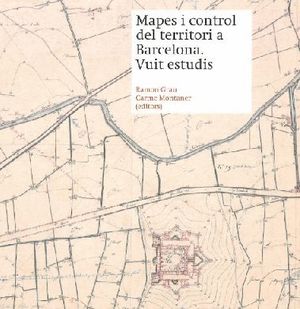 MAPES I CONTROL DEL TERRITORI A BARCELONA *