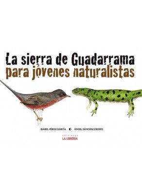 LA SIERRA DE GUADARRAMA PARA JÓVENES NATURALISTAS *